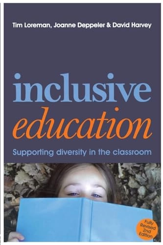 Inclusive education : supporting diversity in the classroom; Tim Loreman; 2010