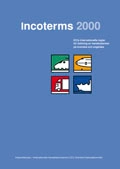 Incoterms 2000 - ICCs internationella regler för tolkning av handelstermer; Internationella handelskammaren; 1999