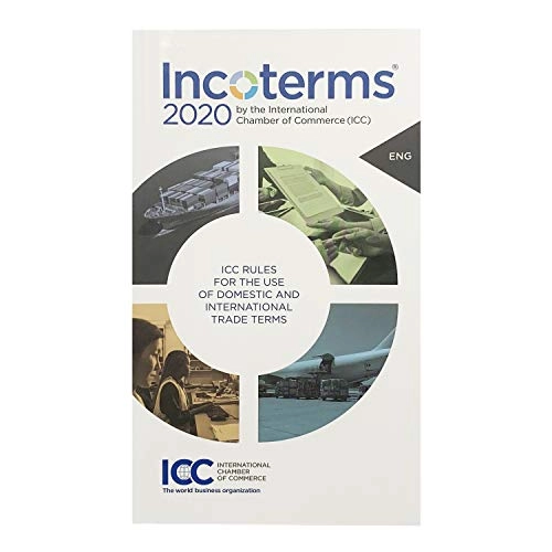 Incoterms® 2020; Chambre de commerce internationale, International Chamber of Commerce