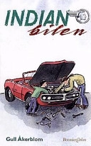 Indianbilen; Gull Åkerblom; 1998