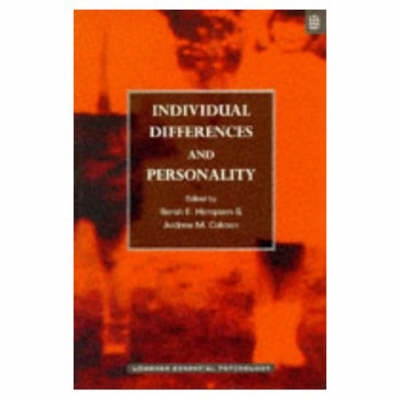Individual differences and personality; Sarah E. Hampson, Andrew M. Colman; 1995
