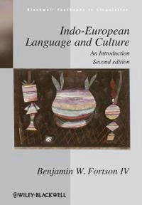 Indo-European Language and Culture: An Introduction; Benjamin W.Fortson; 2009