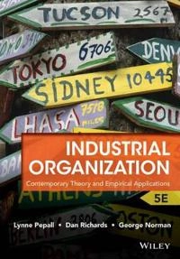 Industrial Organization; Lynne Pepall; 2014