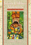 Infants, children and adolescents; Laura E. Berk; 1996