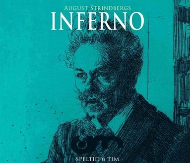 Inferno; August Strindberg; 2019