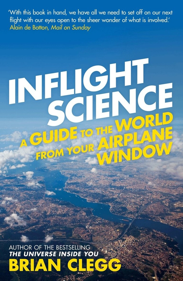 Inflight Science; Brian Clegg; 2012