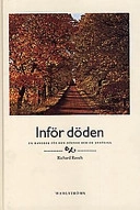 Inför döden; Richard Reoch; 1998