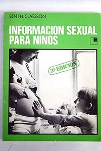 Información sexual para niños; Bent H. Claësson; 1980