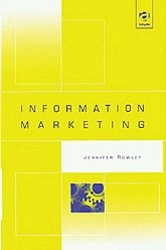 Information marketing; Jennifer Rowley; 2001