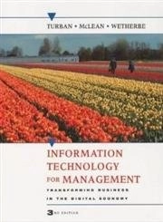 Information technology for management : transforming business in the digital economy; Efraim Turban; 2002