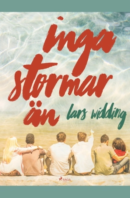 Inga stormar än; Lars Widding; 2019