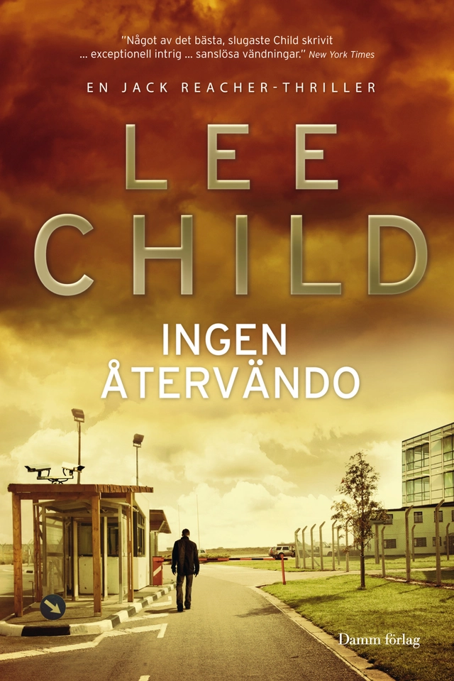 Ingen återvändo; Lee Child; 2014