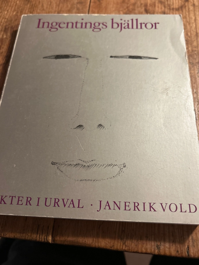 Ingentings bjällror; Jan Erik Vold; 2003