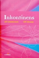 Inkontinens; Ulf Schenkmanis; 2003