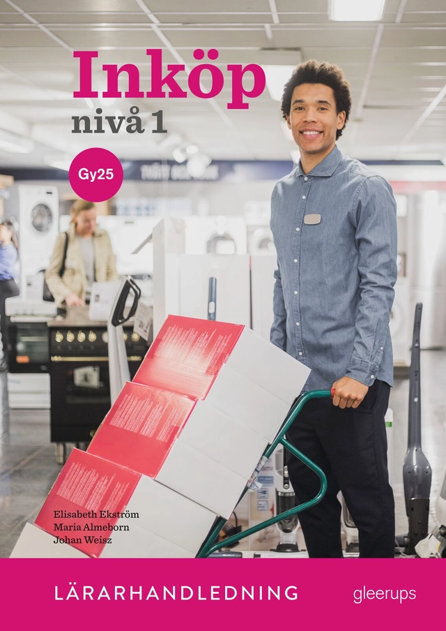 Inköp 1, lärarhandledning, Gy25; Elisabeth Ekström, Maria Almeborn; 2027