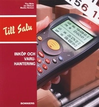 Inköp och varuhantering Lärobok; Ylva Malm, Jan Moback, Monika Norman, Sune Karlsson; 2001