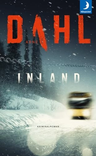 Inland; Arne Dahl; 2017