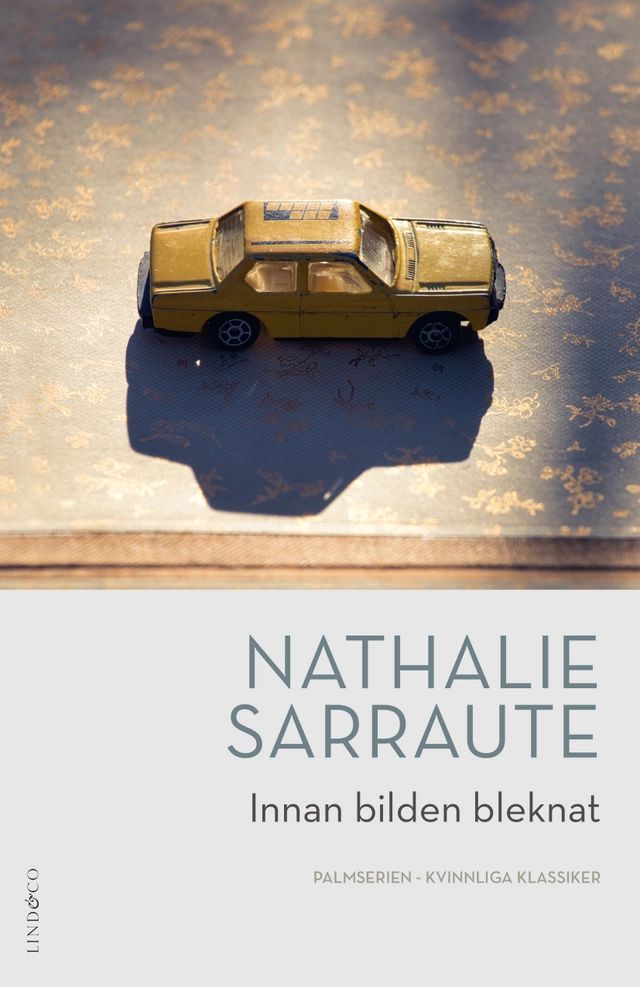 Innan bilden bleknat; Nathalie Sarraute; 2022