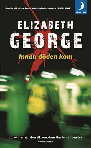 Innan döden kom; Elizabeth George; 2008