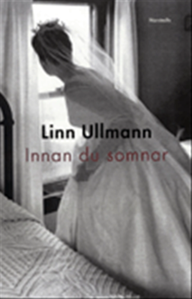 Innan du somnar; Linn Ullmann; 1999