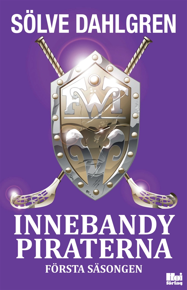 Innebandypiraterna. Första säsongen; Sölve Dahlgren; 2015