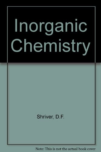Inorganic chemistry; Shriver; 1994
