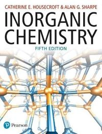 Inorganic chemistry; Catherine E. Housecroft; 2018