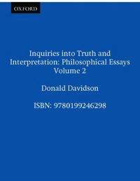 Inquiries into truth and interpretation; Donald Davidson; 2001