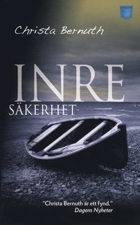 Inre säkerhet; Christa Bernuth; 2009