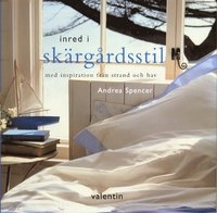 Inred i skärgårdsstil; Andrea Spencer; 2003