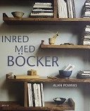 Inred med böcker; Alan Powers; 2004