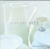 Inred med vitt; Hilary Mandelberg; 2001