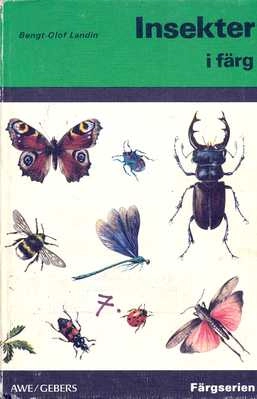 Insekter i färg; Bengt-Olof Landin; 1976