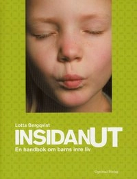 Insidan ut; Charlotta Bergqvist; 2008