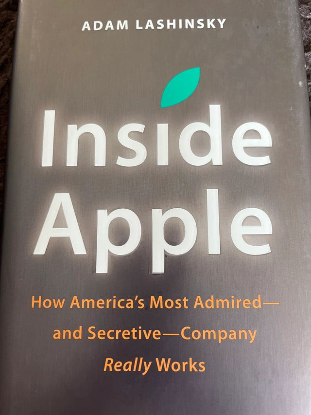 Inside Apple; Adam Lashinsky; 2012
