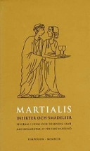 Insikter och smädelser : första samlingen, böckerna I-VI : epigram; ca 40-104 Martialis; 1999