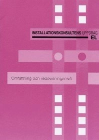 Installationskonsultens uppdrag EL; Peter Larsson; 2011