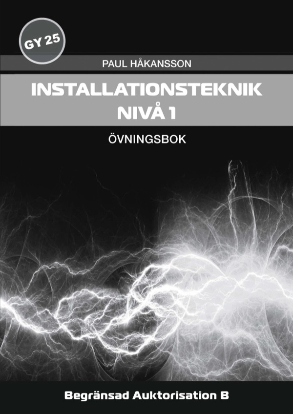 Installationsteknik, nivå 1 - Övningsbok; Paul Håkansson; 2025