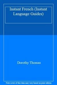 Instant French; Dorothy Thomas
