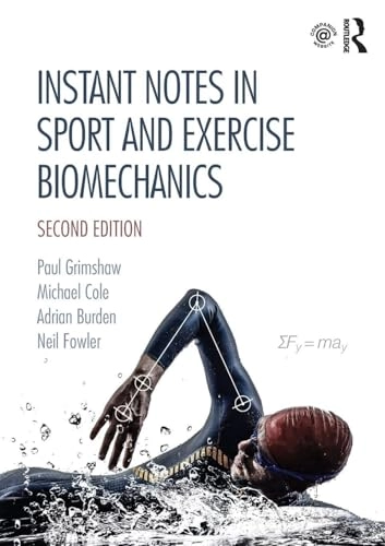 Instant notes in sport and exercise biomechanics; Grimshaw; 2019
