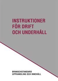 Instruktioner för drift och underhåll; Hans Severinson; 2017