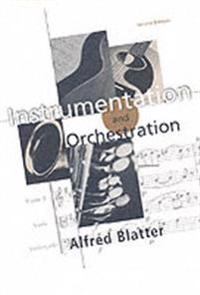 Instrumentation and orchestration; Alfred (drexel University) Blatter; 1997