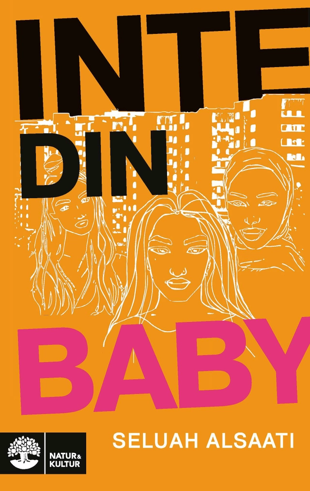 Inte din baby; Seluah Alsaati; 2022