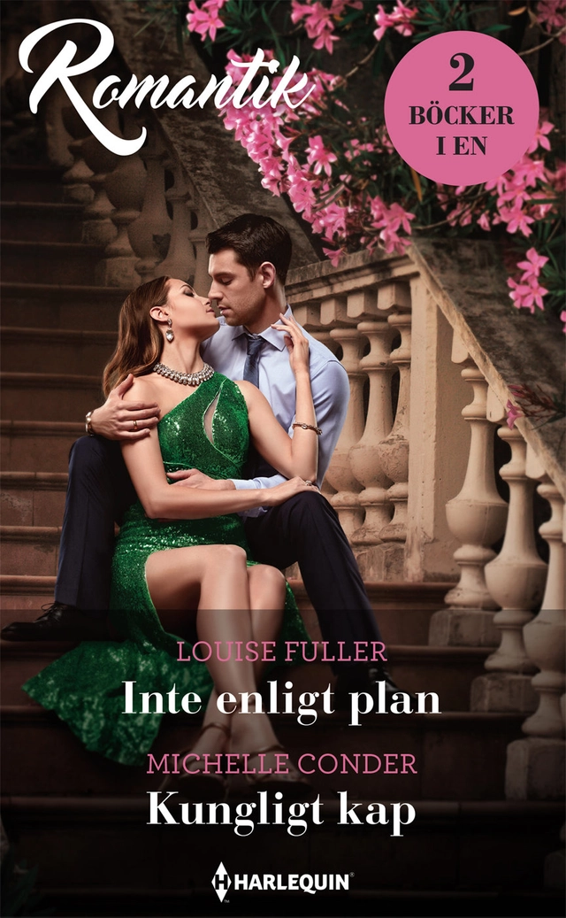 Inte enligt plan ; Kungligt kap; Louise Fuller, Michelle Conder; 2021