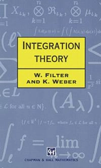 Integration theory; W. Filter; 1997