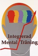 Integrerad mental träning · Träningsdel; Lars-Eric Uneståhl; 1996