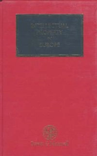 Intellectual Property in Europe; Guy Tritton; 1996