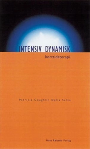 Intensiv dynamisk korttidsterapi; Patricia Coughlin Della Selva; 2001