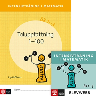 Intensivträning ma åk 1-3 Taluppfattning 1-100 Elevhäfte; Ingrid Olsson; 2015
