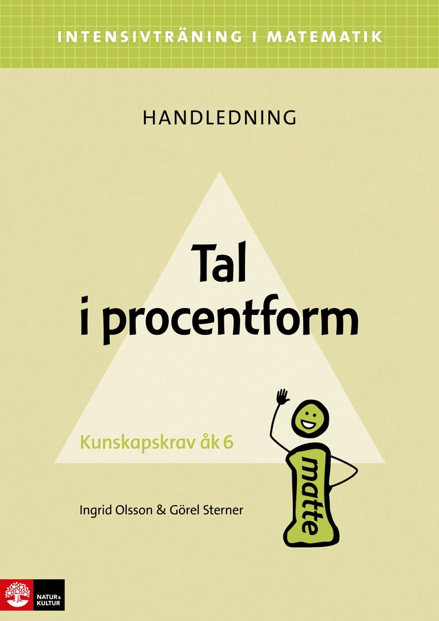 Intensivträning ma åk 4-6 Tal i procentform Lhl; Ingrid Olsson, Görel Sterner; 2019